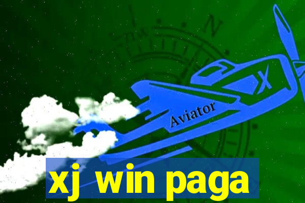 xj win paga